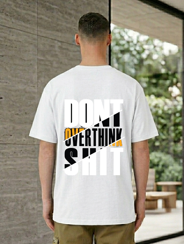 Minimalist Don’t Overthink Graphic T-Shirt