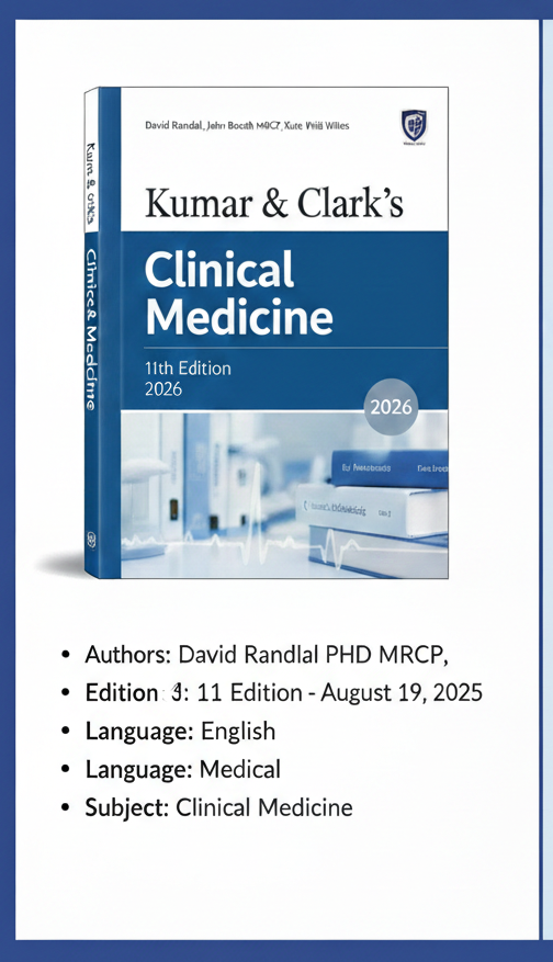 Kumar & Clark’s Clinical Medicine (11th Edition, 2026)