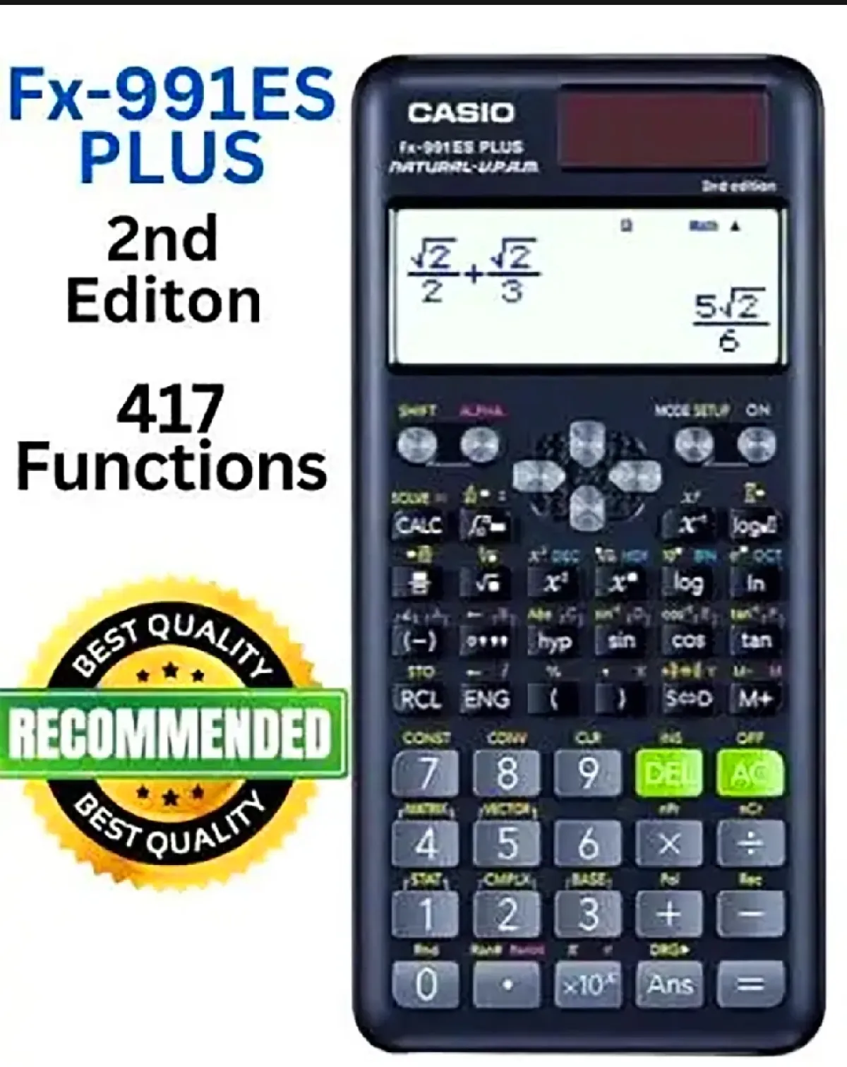 Casio FX-991ES Plus 2nd Edition Non-Programmable Scientific Calculator