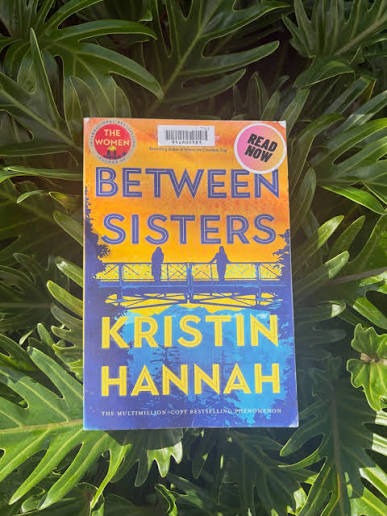 Between Sisters by Kristin Hannah