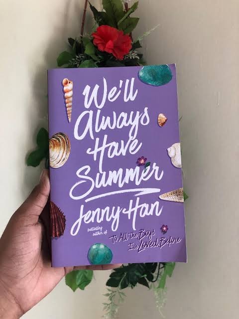 Well Always Have Summer by Jenny Han