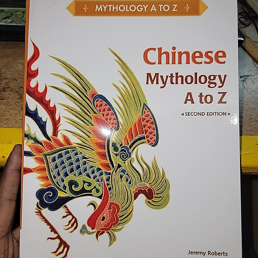 Chinese Mythology A to Z Book by Jeremy Roberts