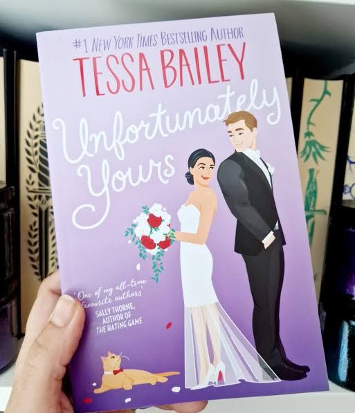 Unfortunately Yours by Tessa Bailey