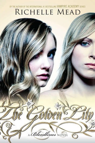 The Golden Lily Novel by Richelle Mead