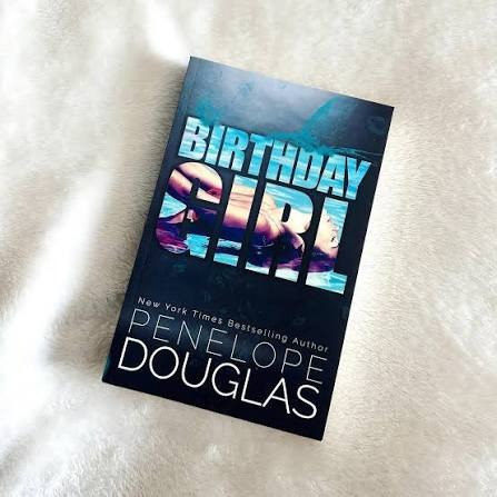 Birthday Girl by Penelope Douglas