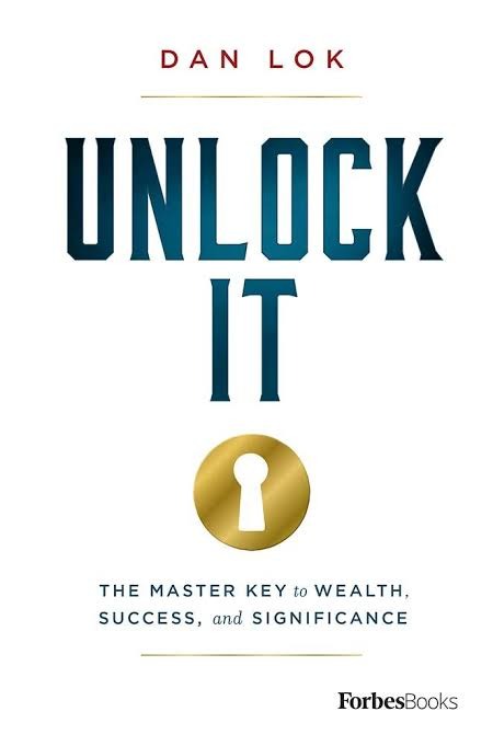 Unlock It by Dan Lok