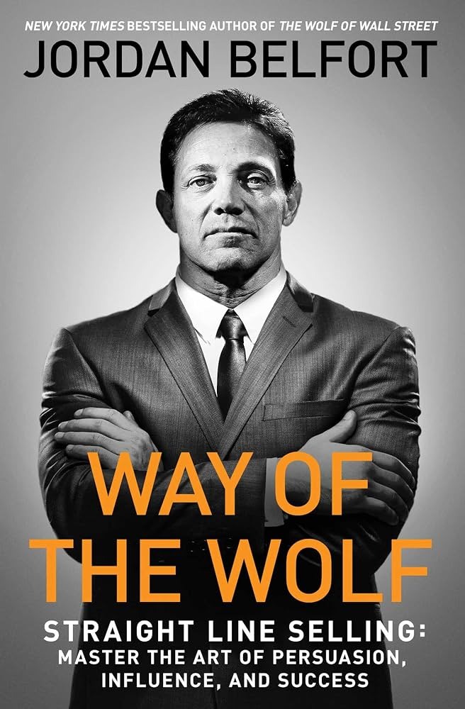 Way of the Wolf by Jordan Belfort