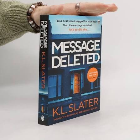 Message Deleted by K.L. Slater