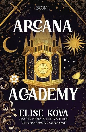 Arcana Academy by Elise Kova