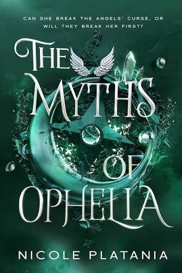 The Myths of Ophelia Book by Nicole Platania