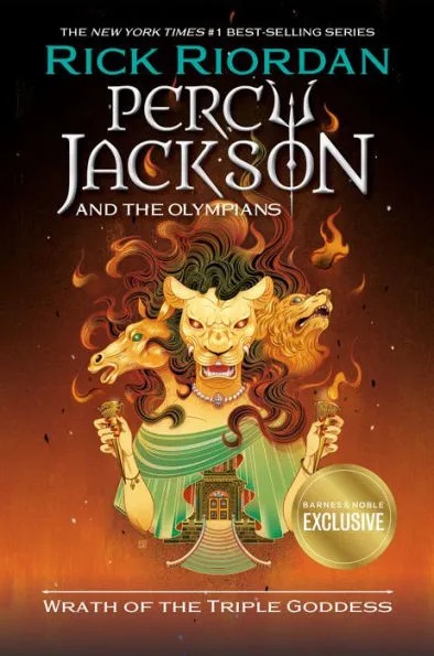 Percy Jackson: The Senior Year Adventures: Wrath of the Triple Goddess by Rick Riordan