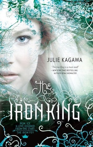 The Iron King By Julie Kagawa