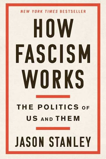 How Fascism Works by Jason Stanley