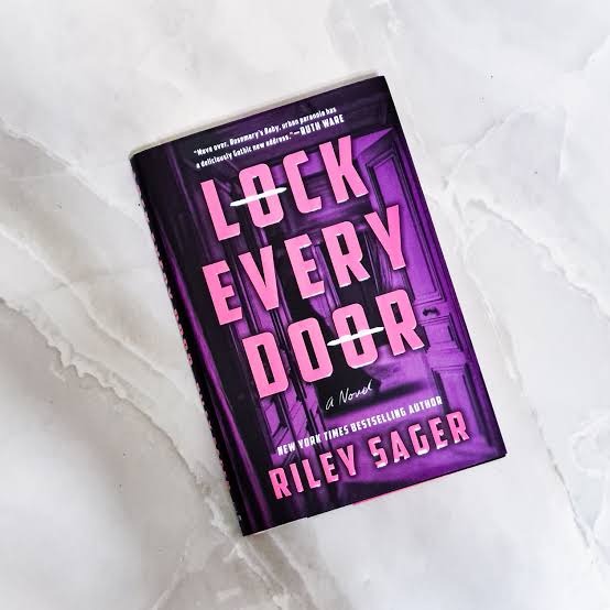 Lock Every Door by Riley Sager