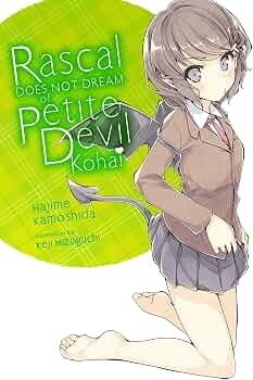 Rascal Does Not Dream of Petite Devil Kohai (Volume 2) by Hajime Kamoshida