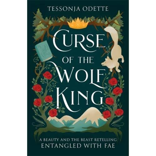 Curse of the Wolf King By Tessonja Odette