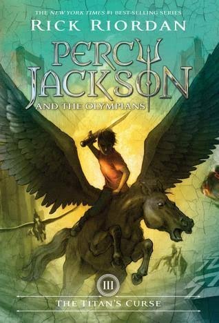 Percy Jackson and the Olympians: The Titan's Curse by Rick Riordan