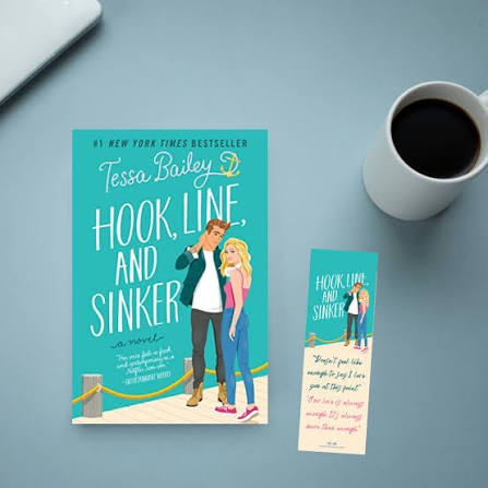 Hook, Line, and Sinker by Tessa Bailey