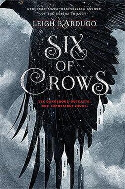 Six of crows by Leigh Bardugo
