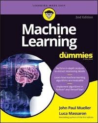 Machine Learning For Dummies Book by John Mueller and Luca Massaron