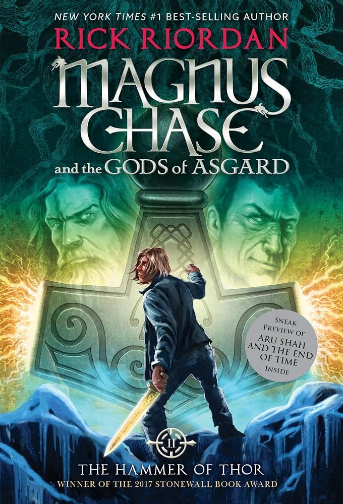 Magnus Chase and the Gods of Asgard: The Hammer of Thor by Rick Riordan