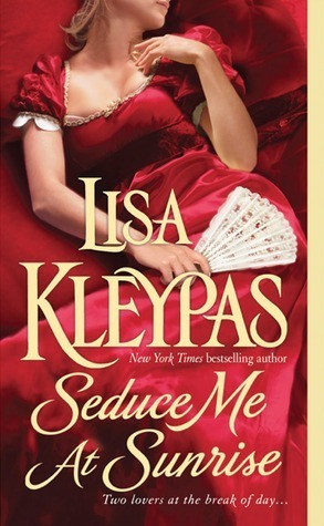 Seduce Me at Sunrise (The Hathaways, Book 2) by Lisa Kleypas