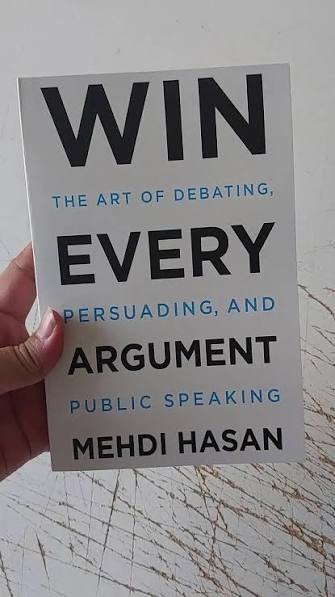 Win Every Argument by Mehdi Hasan