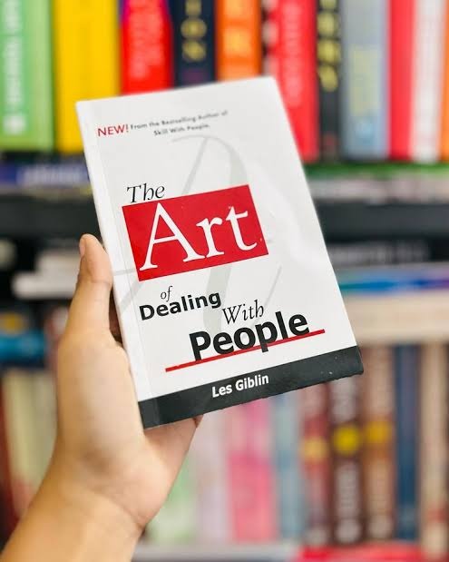 The Art of Dealing with People by Les Giblin