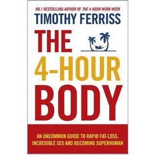 The 4-Hour Body by Tim Ferriss