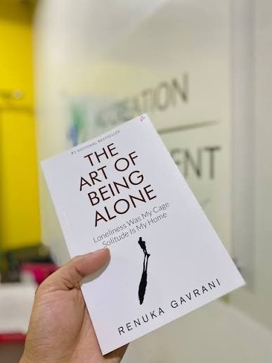 The Art of Being Alone by Renuka Gavrani