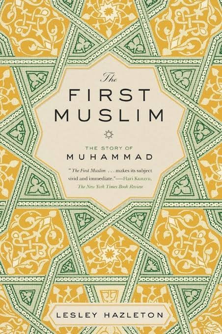 The First Muslim by Lesley Hazleton