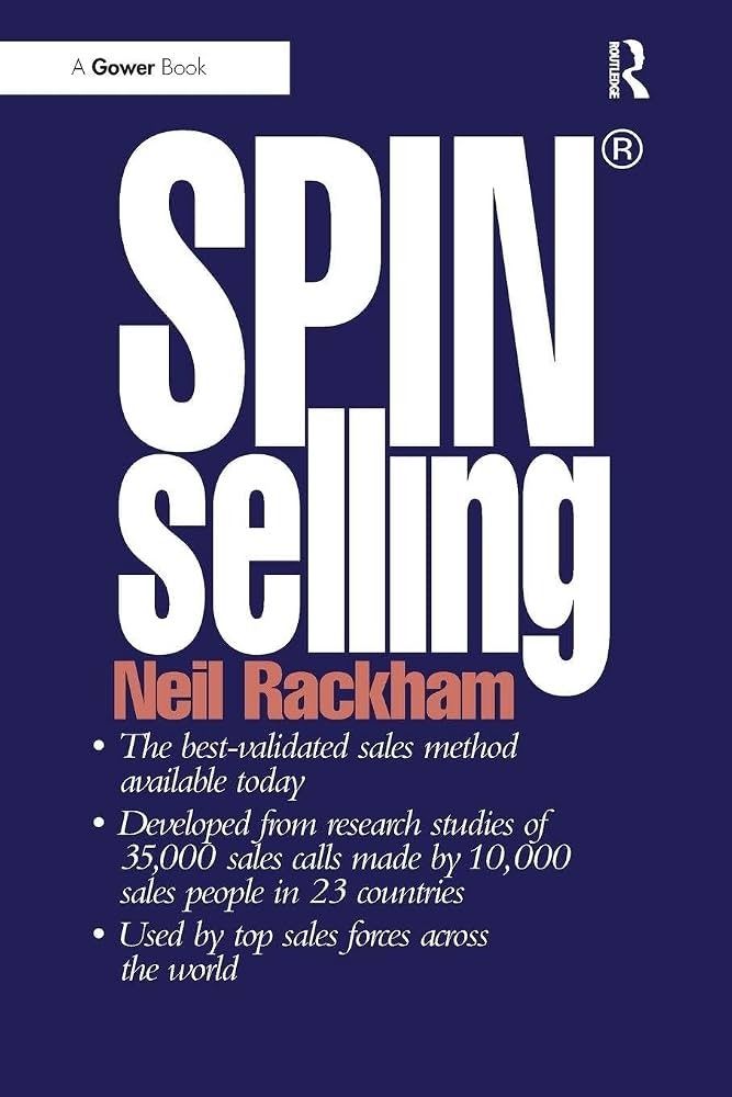 SPIN Selling by Neil Rackham