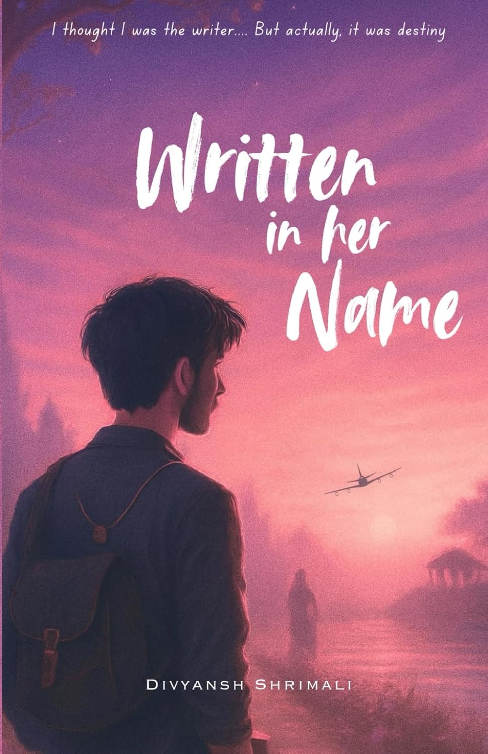 Written in Her Name by Divyansh Shrimali