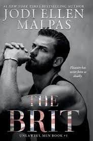 The Brit By Jodi Ellen Malpas