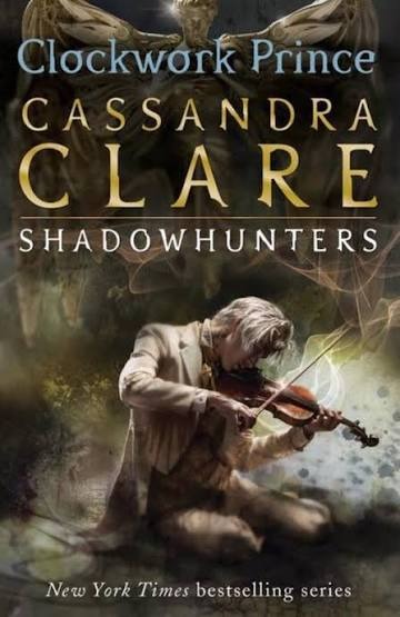 Clockwork Prince Novel by Cassandra Clare