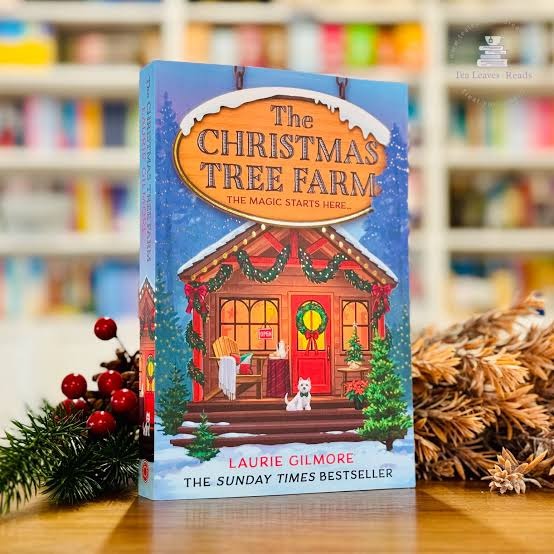 The Christmas Tree Farm by Laurie Gilmore