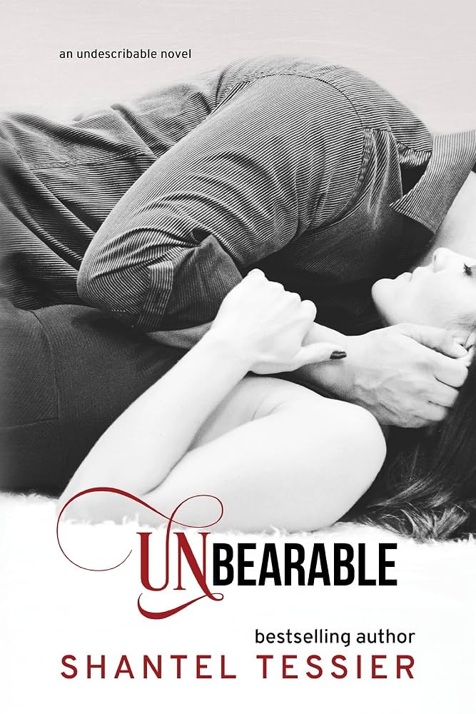 Unbearable Book by Shantel Tessie