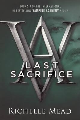 Last Sacrifice Book by Richelle Mead
