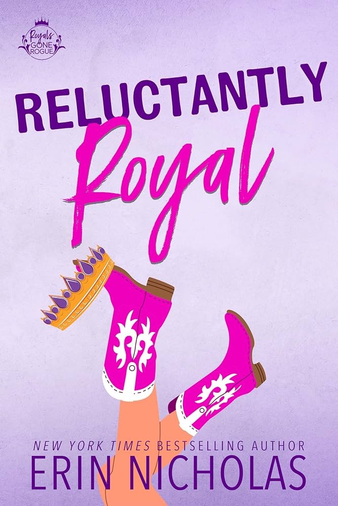 Reluctantly Royal by Erin Nicholas