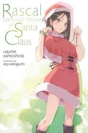 Rascal Does Not Dream of Santa Claus (Volume 13) by Hajime Kamoshida