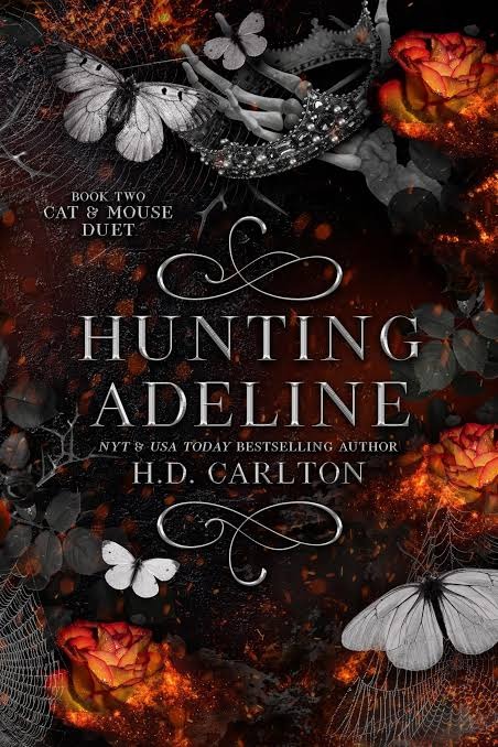 Hunting Adeline (Cat and Mouse Duet Book 2) by H.D. Carlton