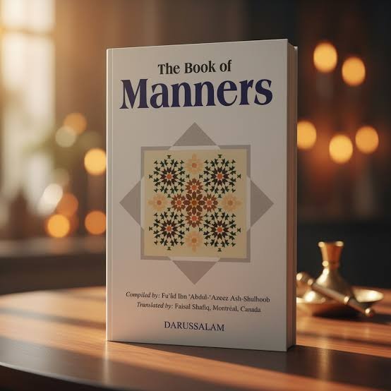 The Book of Manners by Fu'ad Ibn 'Abdul