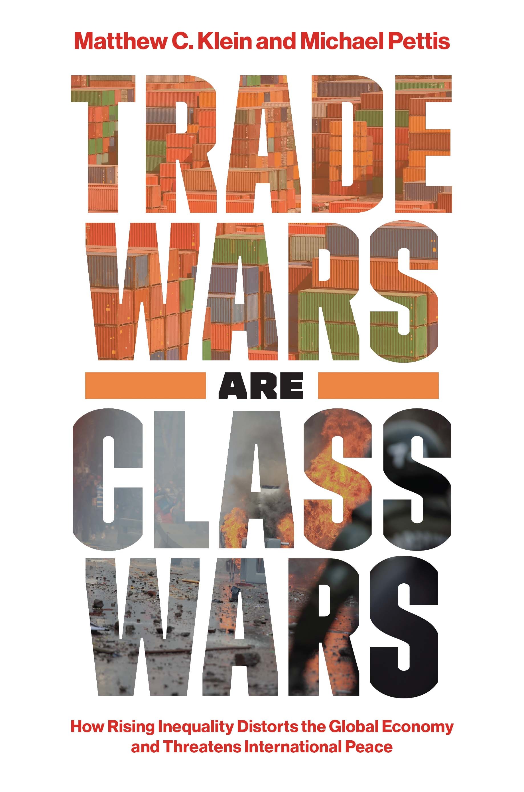 Trade Wars Are Class Wars by Matthew C. Klein and Michael Pettis