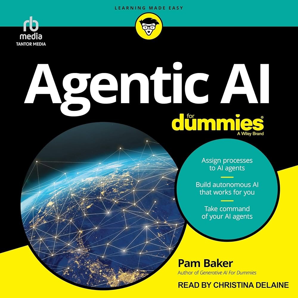Agentic AI For Dummies by Pam Baker