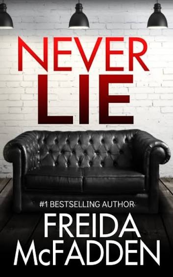 Never Lie byFreida McFadden