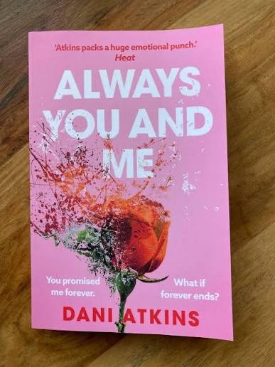 Always You and Me by Dani Atkins