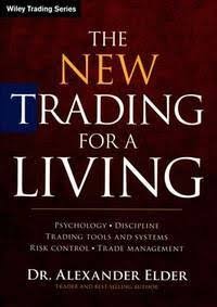 The New Trading for a Living by Alexander Elder