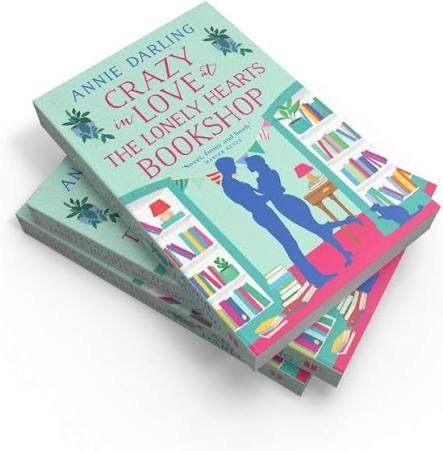 Crazy in Love at the Lonely Hearts Bookshop by Annie Darling