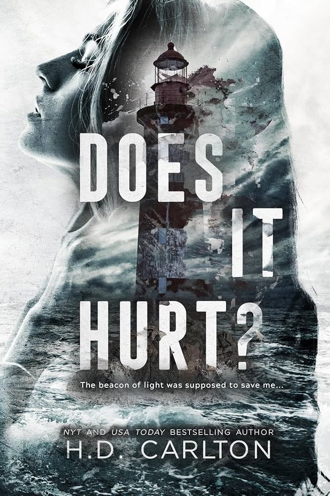 Does It Hurt? Book by H. D. Carlton