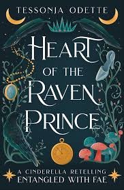 Heart of the Raven Prince By Tessonja Odette
